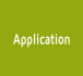 Application